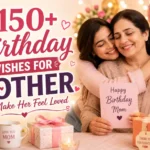 Birthday Wishes for Mother