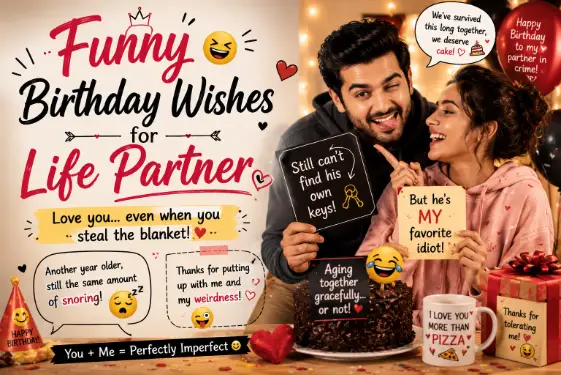 Funny Birthday Wishes for Life Partner