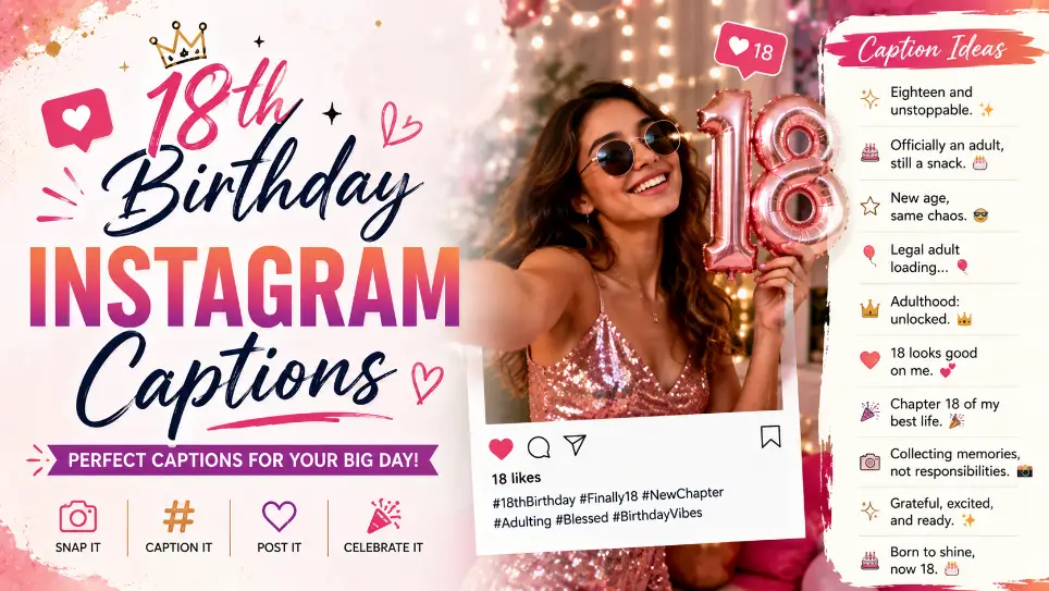 18th Birthday Instagram Captions